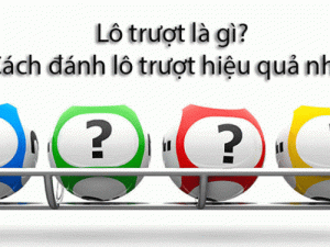 đánh lô trượt trúng cao
