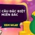 Soi cầu đặc biệt miền bắc